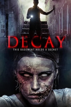 Watch Decay Movies for Free