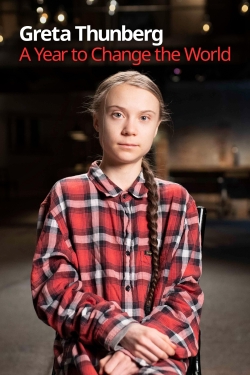 Watch Greta Thunberg A Year to Change the World Movies for Free