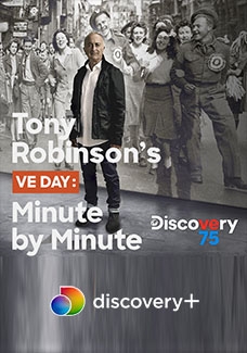 Watch Tony Robinson's VE Day Minute by Minute Movies for Free