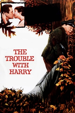 Watch The Trouble with Harry Movies for Free