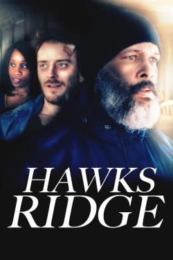 Watch Hawks Ridge Movies for Free