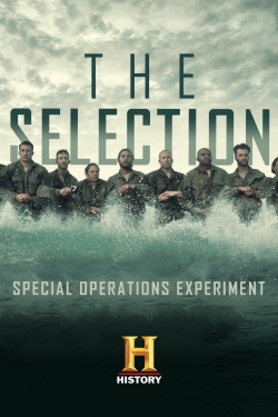 Watch The Selection: Special Operations Experiment Movies for Free