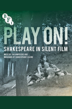 Watch Play On!  Shakespeare in Silent Film Movies for Free