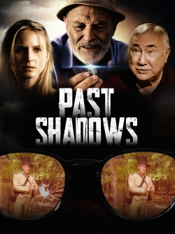 Watch Past Shadows Movies for Free