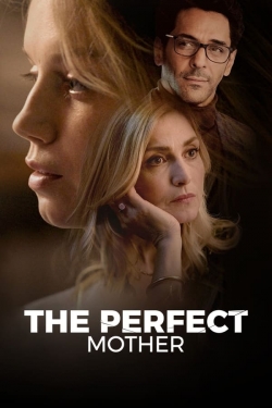 Watch The Perfect Mother Movies for Free