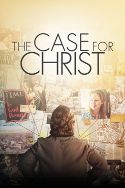 Watch The Case for Christ Movies for Free