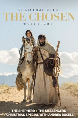 Watch Christmas with The Chosen: Holy Night Movies for Free