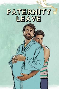 Watch Paternity Leave Movies for Free