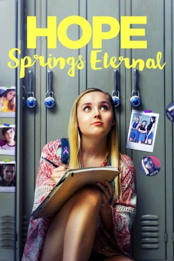 Watch Hope Springs Eternal Movies for Free