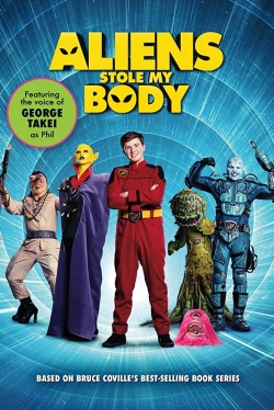 Watch Aliens Stole My Body Movies for Free