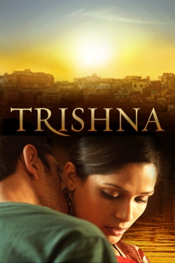 Watch Trishna Movies for Free