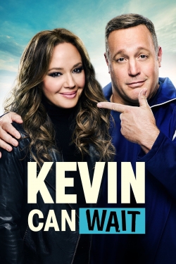Watch Kevin Can Wait Movies for Free