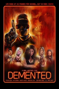 Watch Demented Movies for Free