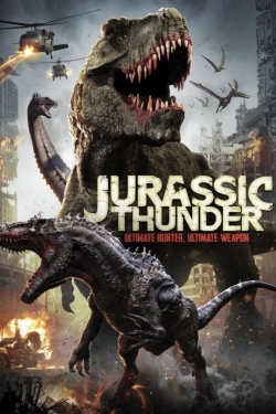 Watch Jurassic Thunder Movies for Free