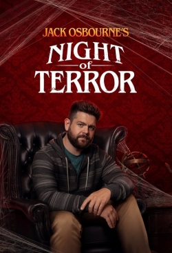 Watch Jack Osbourne's Night of Terror Movies for Free