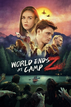 Watch World Ends at Camp Z Movies for Free