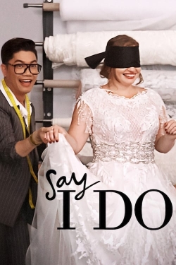 Watch Say I Do Movies for Free