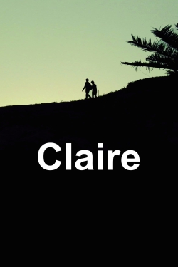 Watch Claire Movies for Free