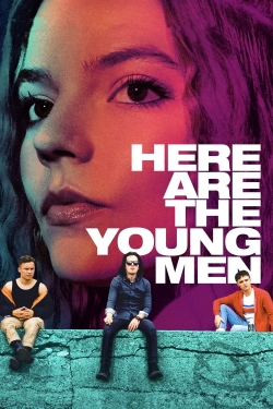 Watch Here Are the Young Men Movies for Free