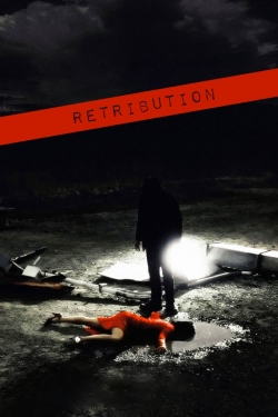 Watch Retribution Movies for Free