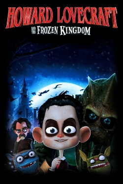 Watch Howard Lovecraft & the Frozen Kingdom Movies for Free