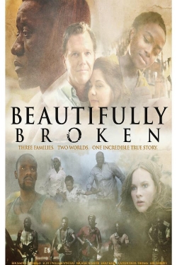 Watch Beautifully Broken Movies for Free