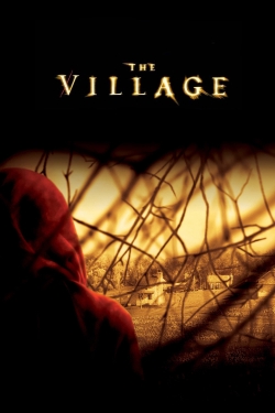 Watch The Village Movies for Free