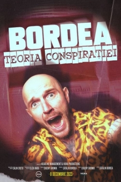 Watch BORDEA: Teoria conspirației Movies for Free