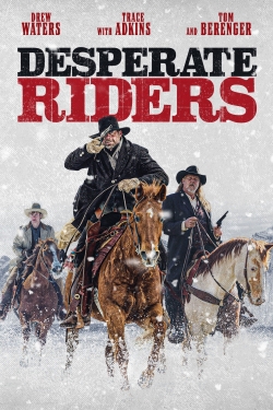 Watch Desperate Riders Movies for Free