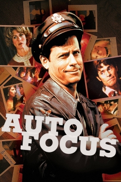 Watch Auto Focus Movies for Free