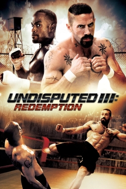Watch Undisputed III: Redemption Movies for Free
