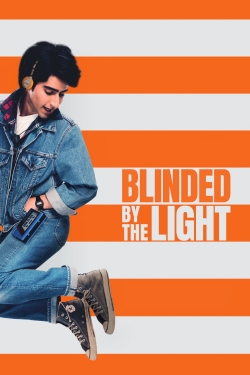 Watch Blinded by the Light Movies for Free
