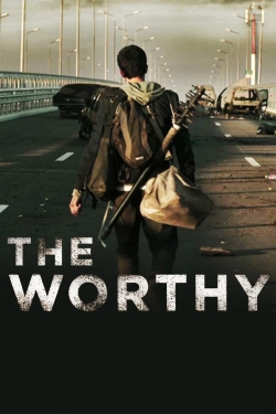 Watch The Worthy Movies for Free