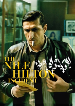 Watch The Nile Hilton Incident Movies for Free