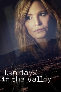 Watch Ten Days in the Valley Movies for Free