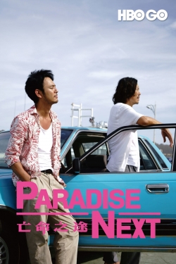 Watch Paradise Next Movies for Free