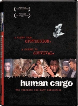 Watch Human Cargo Movies for Free