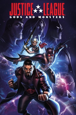 Watch Justice League: Gods and Monsters Movies for Free