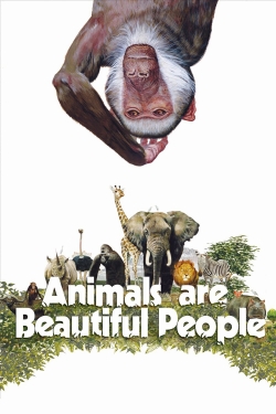 Watch Animals Are Beautiful People Movies for Free