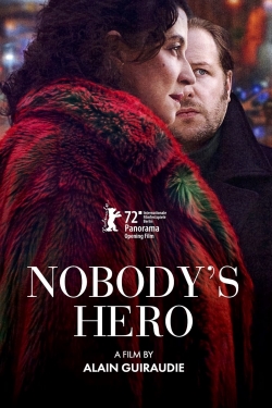 Watch Nobody's Hero Movies for Free