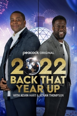 Watch 2022 Back That Year Up with Kevin Hart and Kenan Thompson Movies for Free
