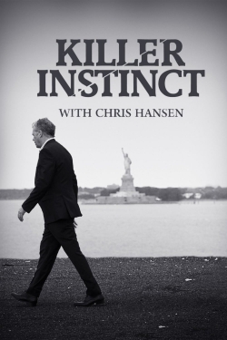 Watch Killer Instinct with Chris Hansen Movies for Free
