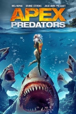 Watch Apex Predators Movies for Free