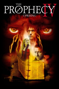 Watch The Prophecy: Uprising Movies for Free