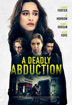 Watch Recipe for Abduction Movies for Free