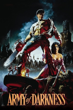 Watch Army of Darkness Movies for Free
