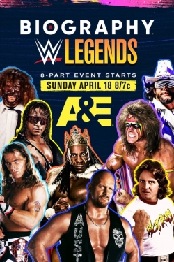 Watch Biography: WWE Legends Movies for Free