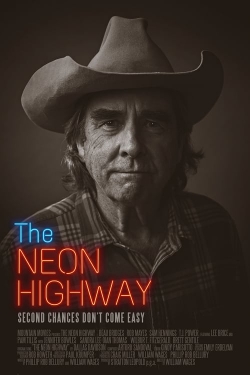 Watch The Neon Highway Movies for Free