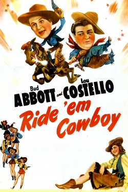 Watch Ride 'Em Cowboy Movies for Free