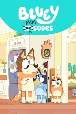 Watch Bluey Minisodes Movies for Free